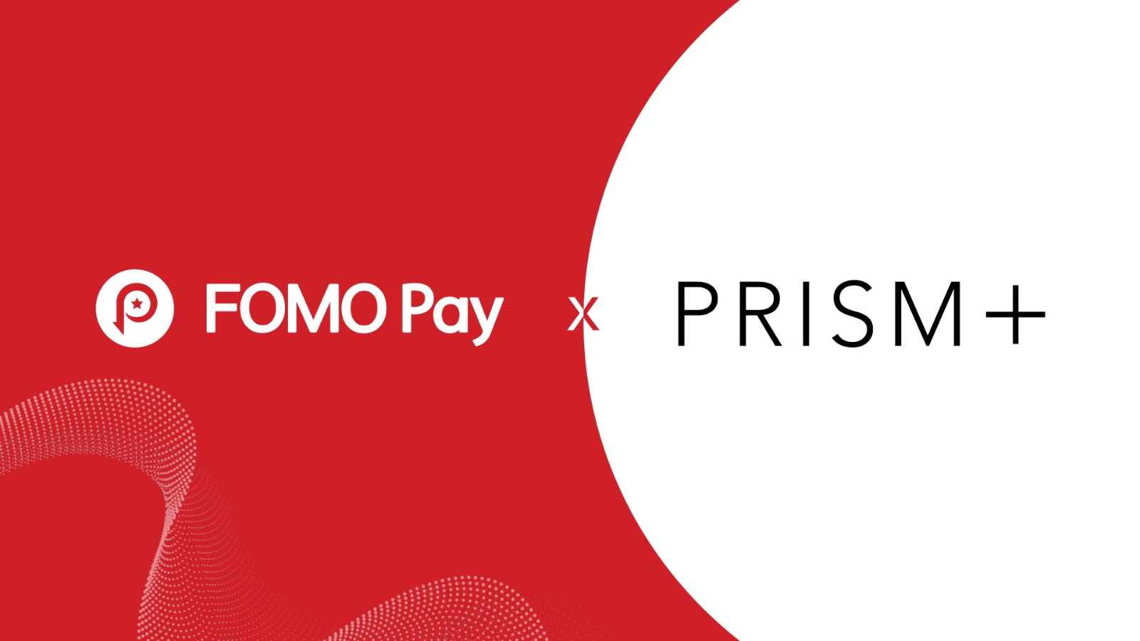 FOMO Pay Partners with PRISM+ to Enhance Direct-to-consumer Retail Payment Experiences